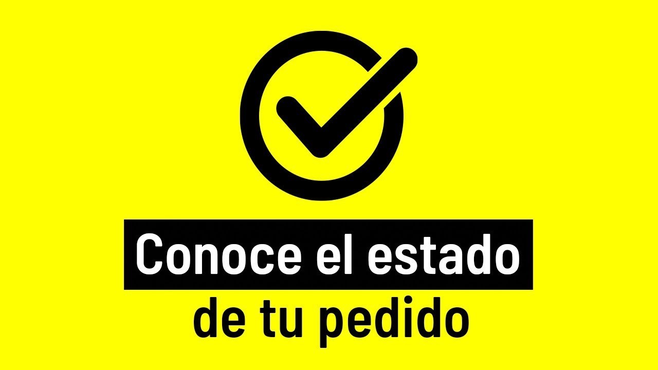 Estatus de tu Pedido